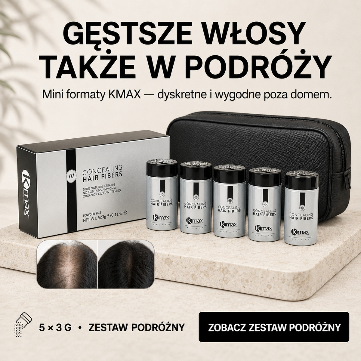 Gęstsze włosy - także w podróży